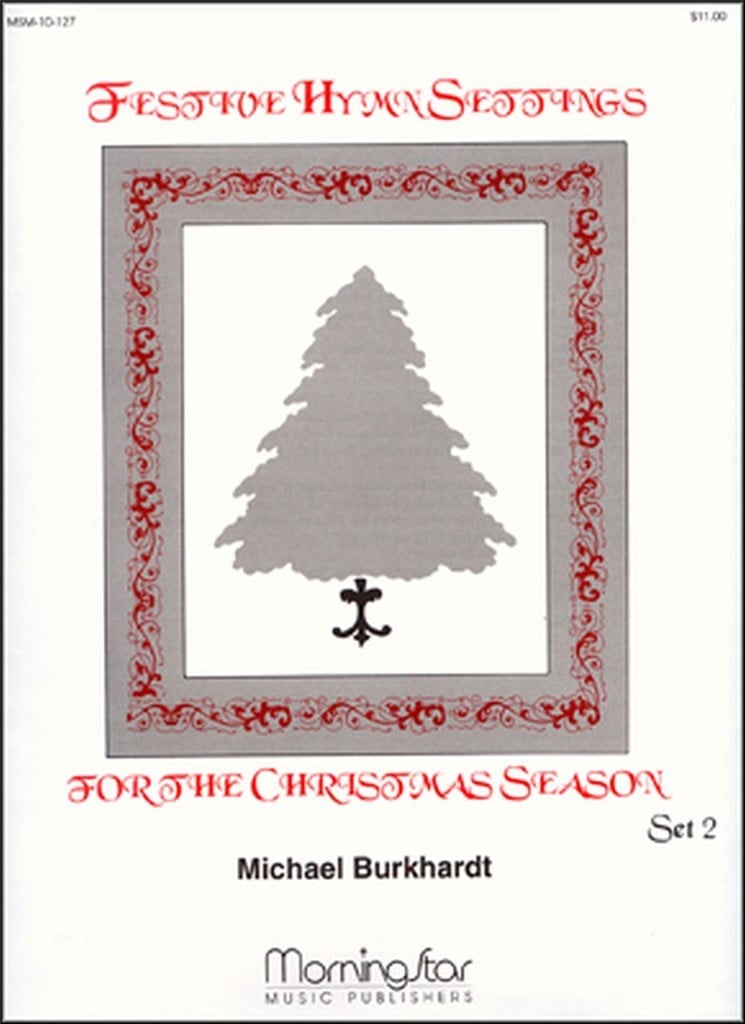 Festive Hymn Settings, Set 2
